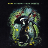 F&M - Lessons From Losers '2018