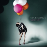 Lisa Bassenge - Nur Fort '2011