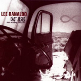 Lee Ranaldo - East Jesus '2006