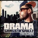DJ Drama - Gangsta Grillz '2007