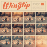 Wingtip - Ghost Of Youth [Hi-Res] '2018