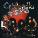 Cinderella - Rocked, Wired & Bluesed: The Greatest Hits '2005