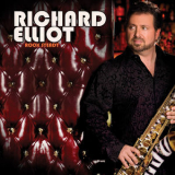 Richard Elliot - Rock Steady '2009