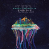 Hands Like Houses - Unimagine '2013