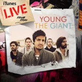 Young The Giant - Live From Soho '2011