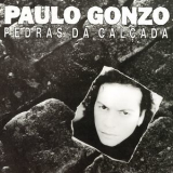 Paulo Gonzo - Pedras Da Calcada '1992