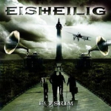 Eisheilig - Elysium '2006