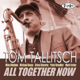 Tom Tallitsch - All Together Now '2015