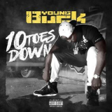 Young Buck - 10 Toes Down '2017