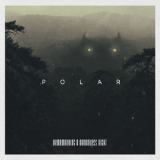 Polar - Remembering A Dreamless Night '2018