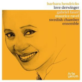 Swedish Chamber Ensemble - Faure & Ravel: Melodies '2014