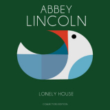 Abbey Lincoln - Abbey Lincoln Lonely House '2015