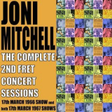 Joni Mitchell - The Complete 2nd Fret Sessions 1966-1967 '2017