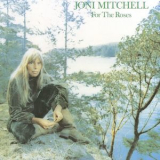 Joni Mitchell - For The Roses '1976