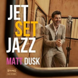 Matt Dusk - Jetsetjazz '2018