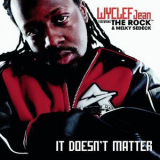 Wyclef Jean - It Doesn't Matter '2000
