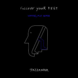 Jazzanova - Follow Your Feet (Wankelmut Remix) '2018