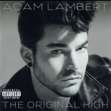 Adam Lambert - The Original High '2015