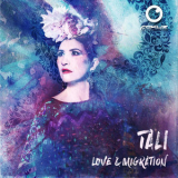 Tali - Love & Migration '2018