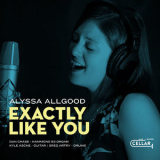 Alyssa Allgood - Exactly Like You '2018