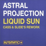 Astral Projection - Liquid Sun [CDM] '2000