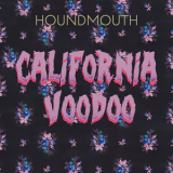 Houndmouth - California Voodoo '2018