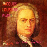 Jacques Loussier - Bach To The Future '1986