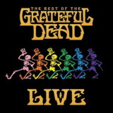 Grateful Dead - The Best Of The Grateful Dead (Live) '2018