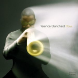 Terence Blanchard - Flow '2005