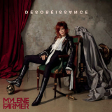 Mylene Farmer - Desobeissance (Edition Deluxe) '2018