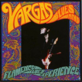 Vargas Blues Band - Flamenco Blues Xperience '2008