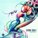 Zero Cult - Closer Than Ever '2016