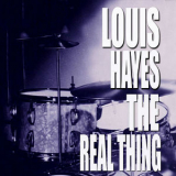 Louis Hayes - The Real Thing '2018