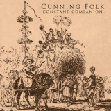 Cunning Folk - Constant Companion '2018