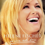 Helene Fischer - So Wie Ich Bin '2009