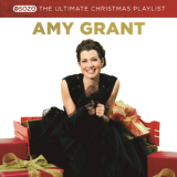 Amy Grant - The Ultimate Christmas Playlist '2015