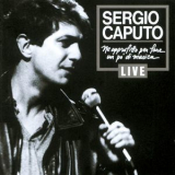 Sergio Caputo - Ne Approfitto Per Fare Un Po' Di Musica '1987