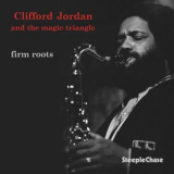 Clifford Jordan - Firm Roots '1987