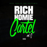 Rich Homie Quan - Rich Homie Cartel, Vol. 2 '2015