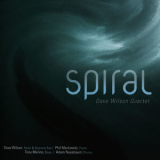 Dave Wilson Quartet - Spiral '2010