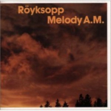 Royksopp - Melody A.M. '2001