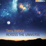 Terry Oldfield - Across The Universe '2017