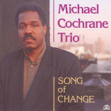 Michael Cochrane - Song Of Change '1993
