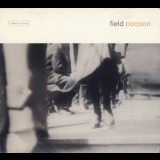 The Field - Cocoon '2003