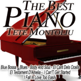 Tete Montoliu - The Best Piano: Tete Montoliu '2010