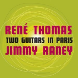 Rene Thomas - Two Guitars In Paris '2010