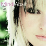 Mindi Abair - Come As You Are '2004