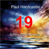 Paul Hardcastle - 19 Below Zero Remixes '2012
