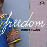 Orrin Evans - Freedom '2011