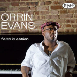 Orrin Evans - Faith In Action '2010